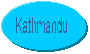 Arrival Kathmandu